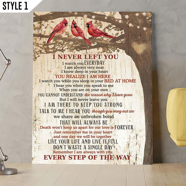 I Never Left You Cardinal Birds Memorial Canvas QT305053Ee