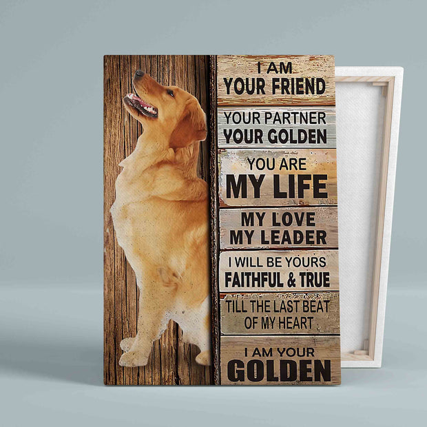 I Am Your Friend Your Partner Golden Pet Canvas QT212060Ee