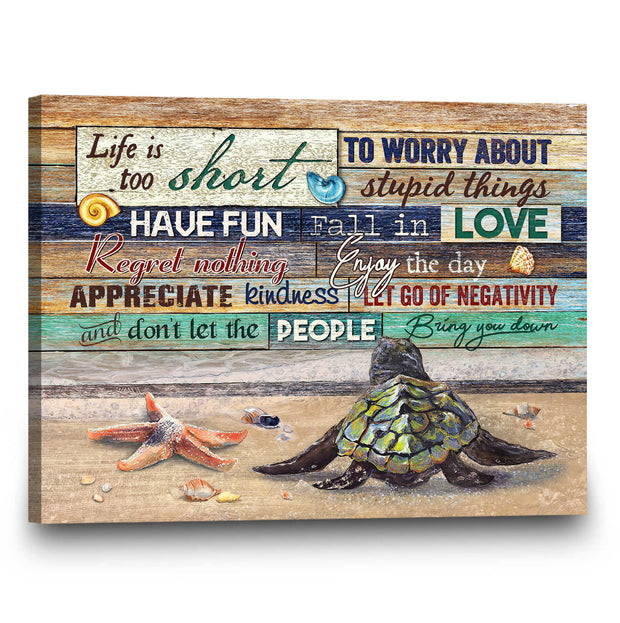 Beach Sea Turtle Don't Let The People Bring You Down Inspiration Motivation Canvas