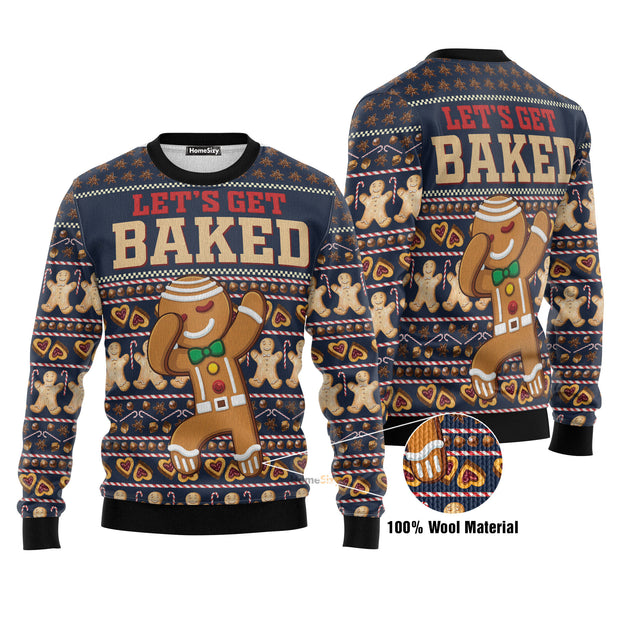 Ginger Bread Lets Get Baked Ugly Christmas Sweater 3D Printed Best Gift For Xmas UH1319 QT211470