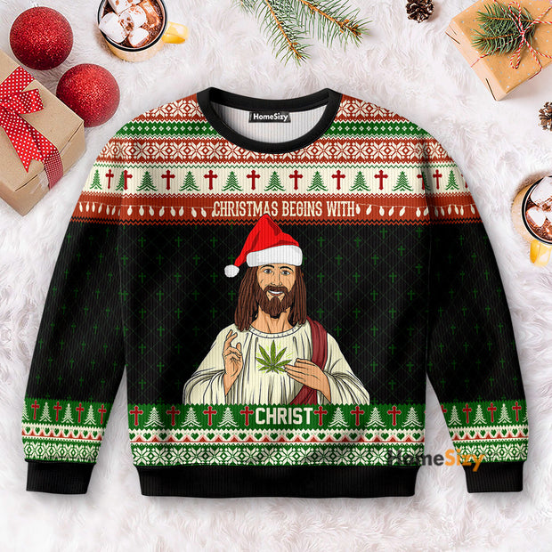 Christmas Begins With Christ Jesus - 3D Ugly Christmas Sweater PN112917