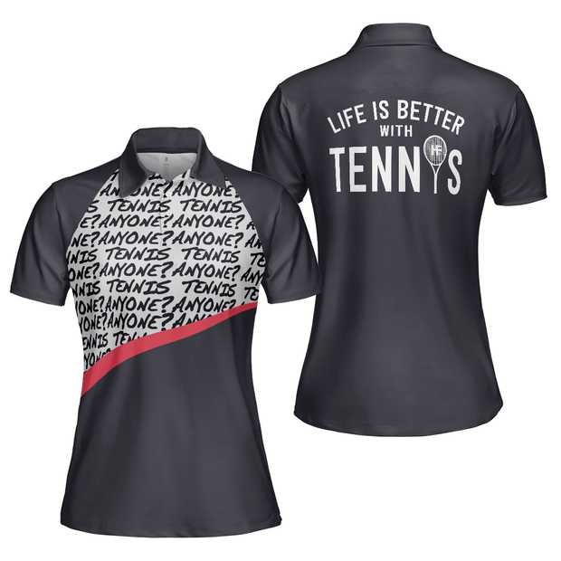 Life Is Better With Tennis - Women Polo