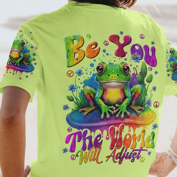 Hippie Psychedelic Frog - "Be You, The World Will Adjust" Trippy Hippie - Tshirt, V-Neck Tshirt