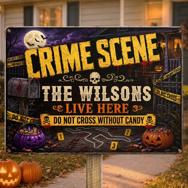 Do Not Cross Without Candy - Personalized Metal Sign - Halloween Gift For Family