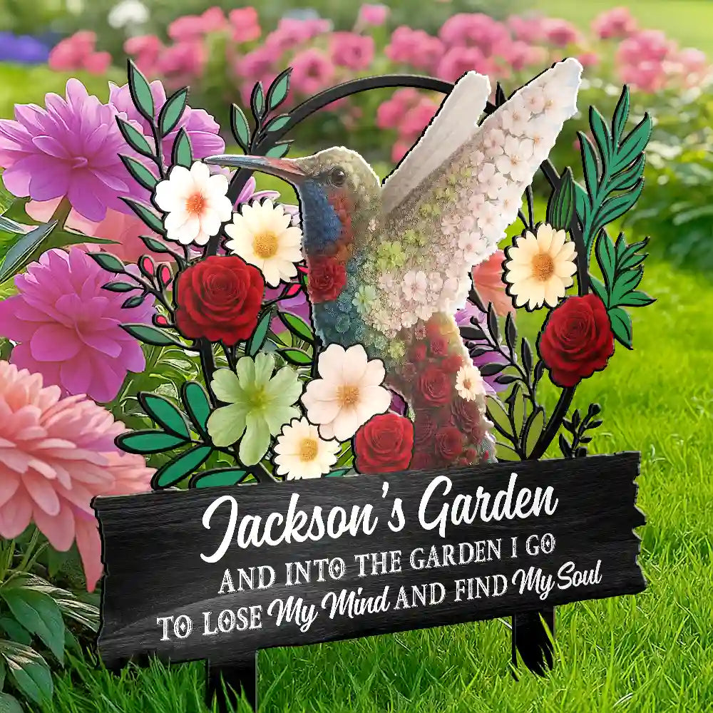 AndIntoTheGardenIGoToLoseMyMind PersonalizedMetalGardenStake Mk3