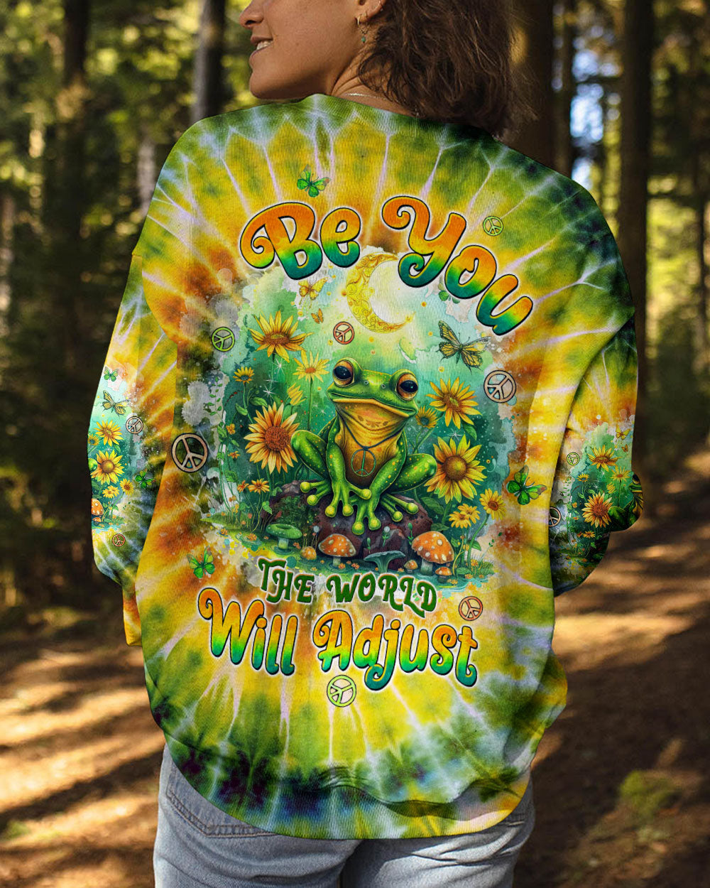 Be You The World Will Adjust Hippie Frog Sunflowers and Moon Tie Dye AOP Shirts _3_ B0YG4