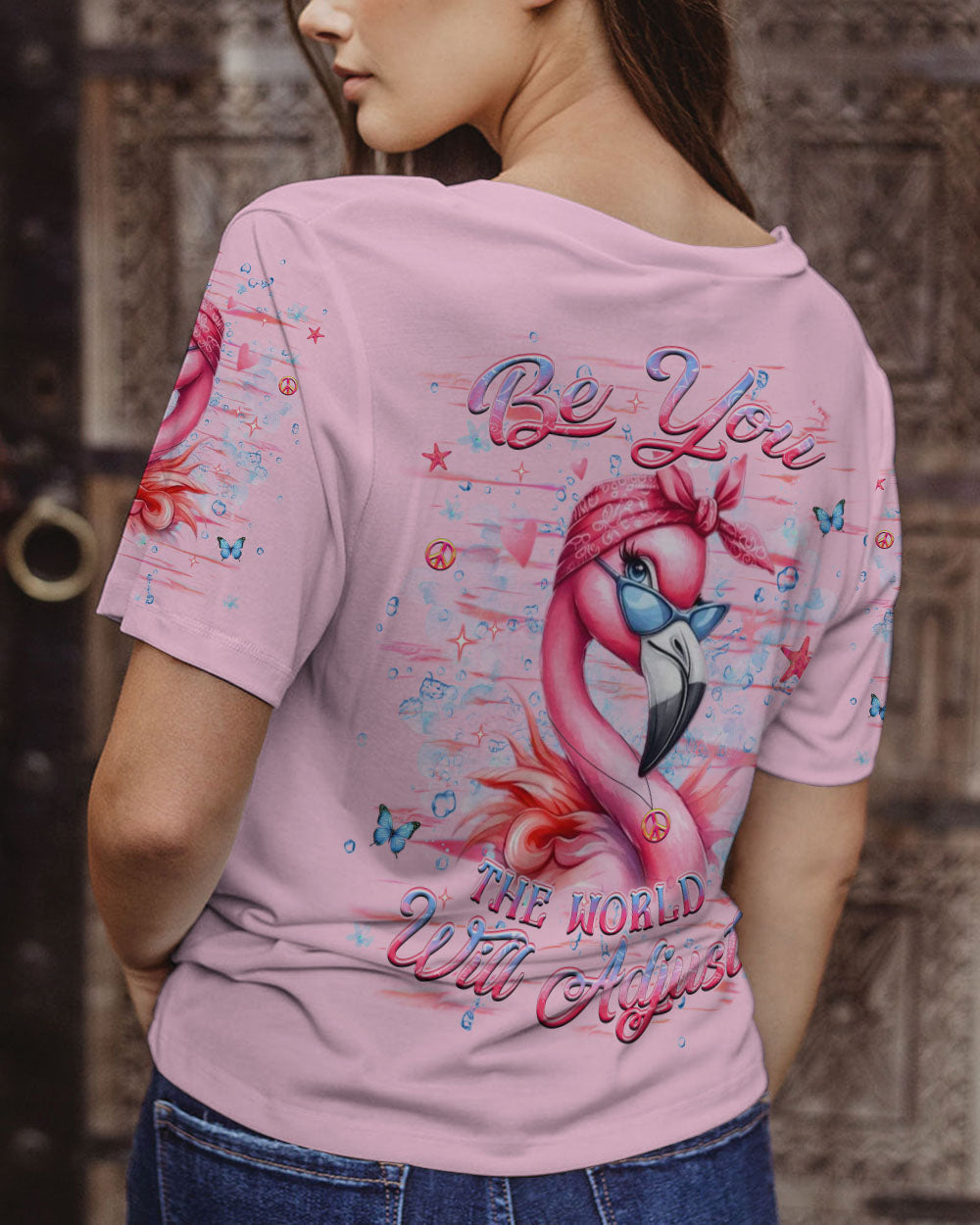 Be You The World Will Adjust Pink Flamingo Sassy Gift Graphic for Women AOP Shirts _12_ UlmLf
