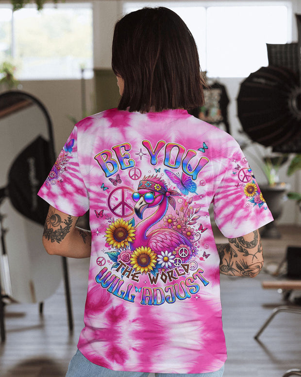 Be You The World Will Adjust - Pink Tie Dye Flamingo Hippie Graphic for Women - AOP Shirts QT5100801