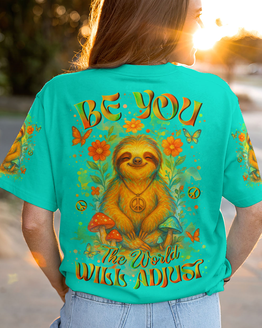 Be You the World Will Adjust Sloth Peaceful and Colorful Nature Design for Women AOP Shirts _3_ U0Io0