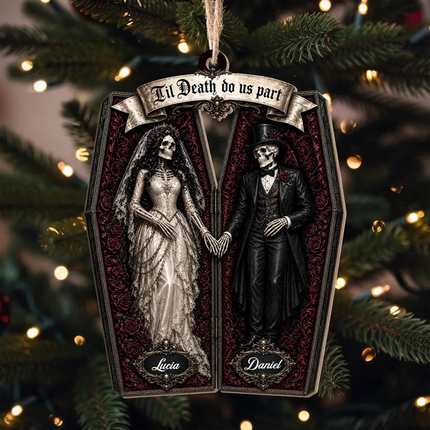Til Death Do Us Part Coffin Ornament - Personalized Wood Ornament - Christmas Gift For Couple