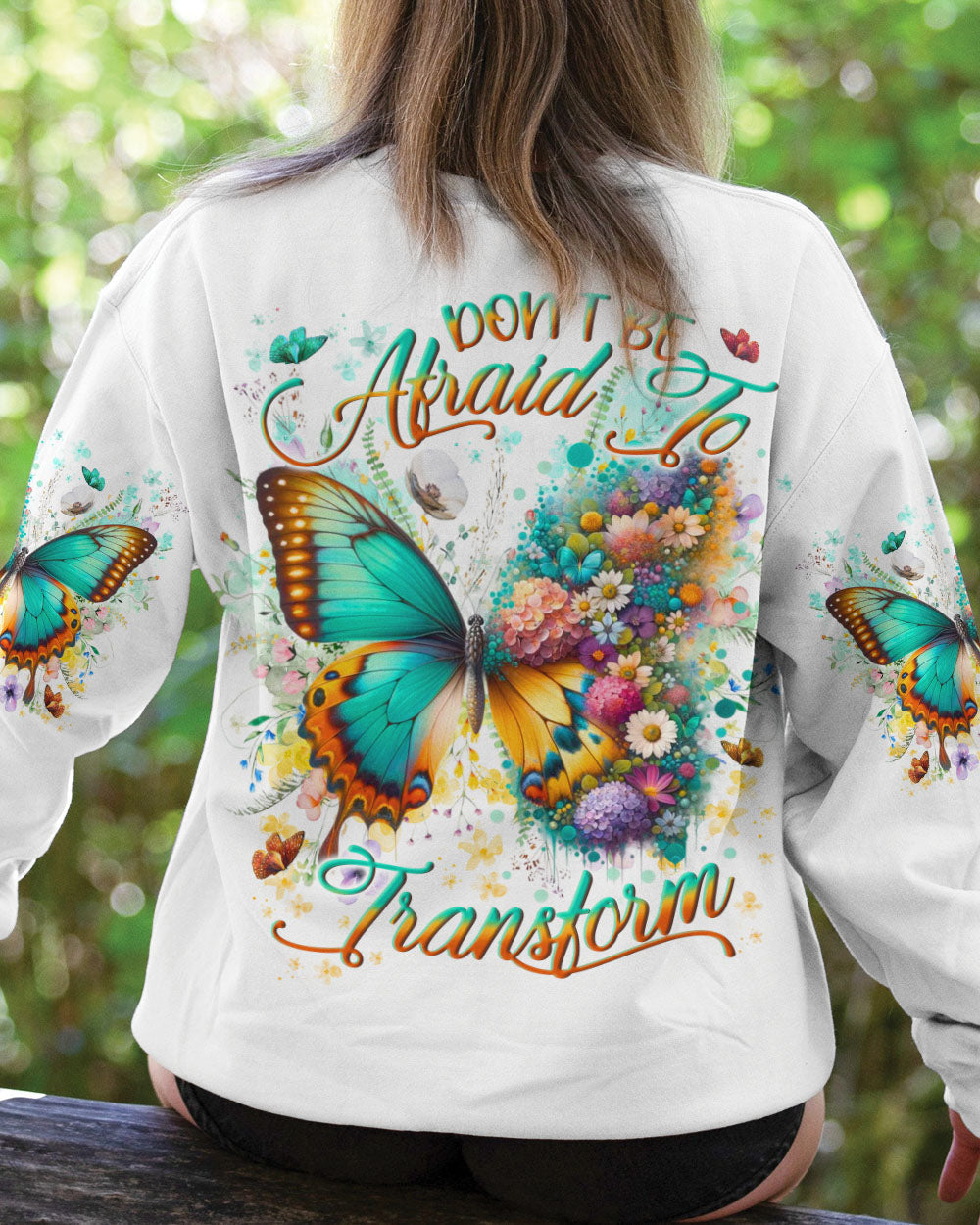 Don_E2_80_99t Be Afraid to Transform Butterfly Floral Inspirational AOP Shirts _3_ qAsdF
