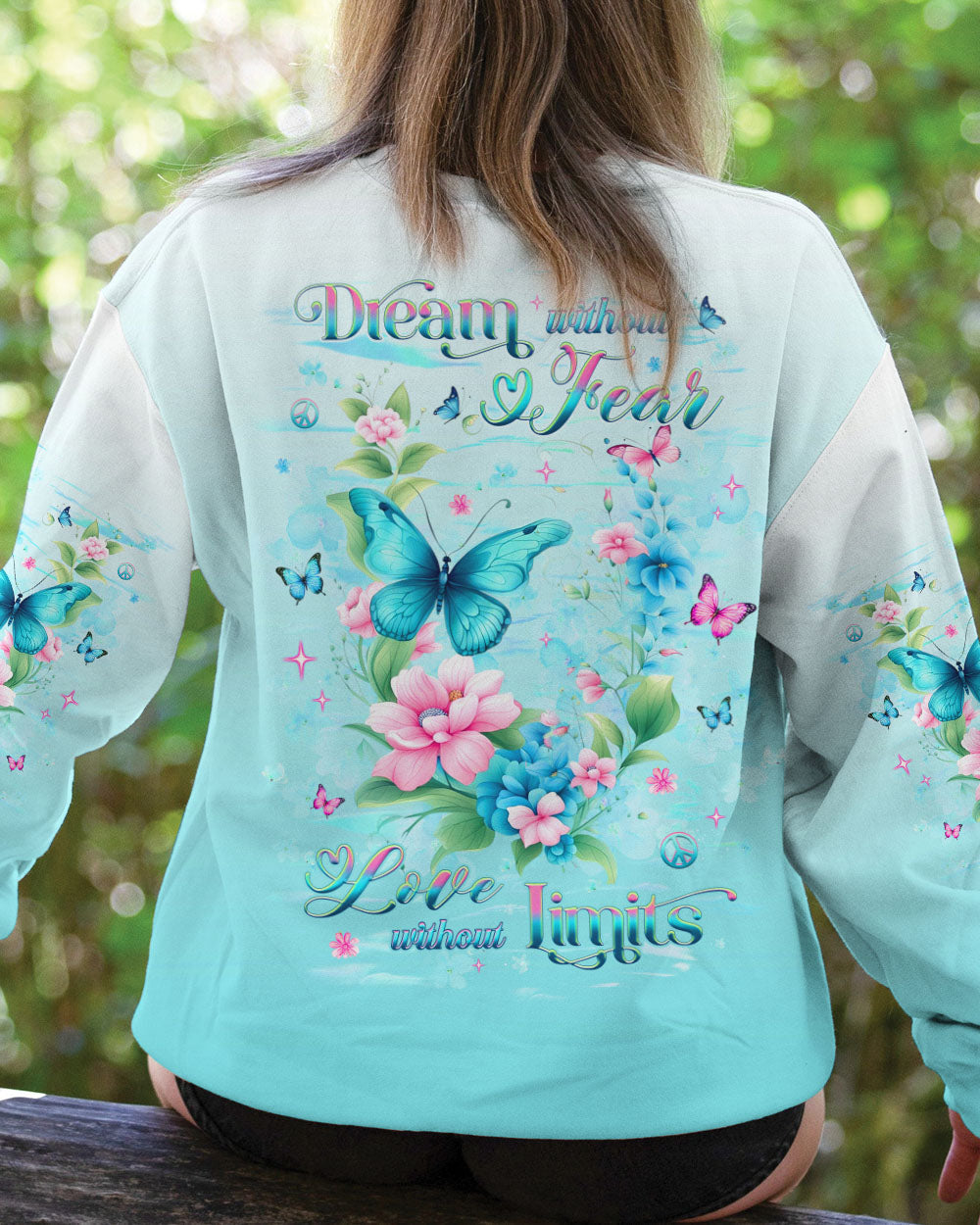 Dream Without Fear Love Without Limits Butterfly Floral Graphic AOP Shirts _3_ CgAGa