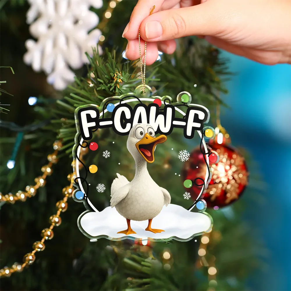 FunnyChickenF Caw F PersonalizedCustomShapedAcrylicOrnament NV1383 CLA1824 MK3