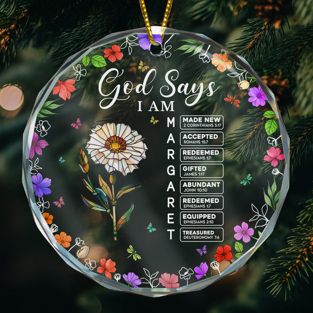 God Says I Am Name Letter In Bible - Personalized Round Glass Ornament - Chrismas Gift For Family