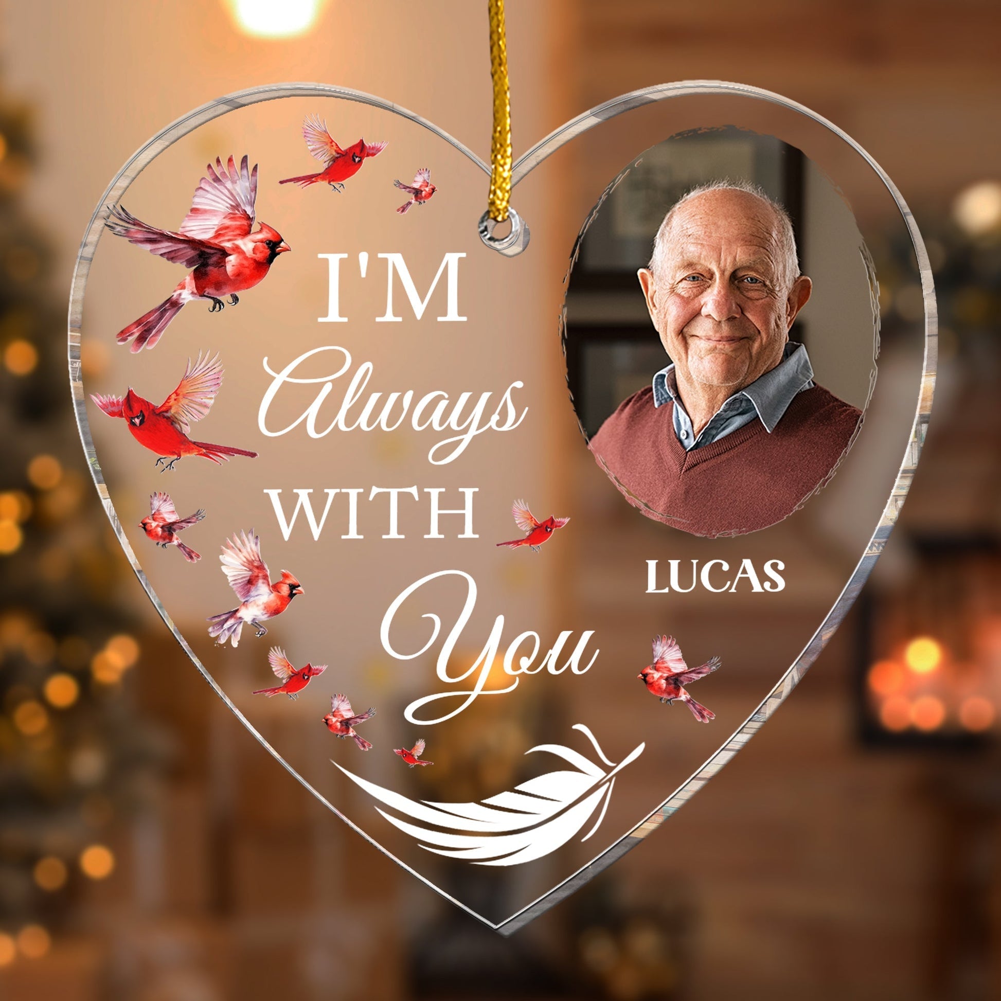 I Am Always With You PersonalizedAcrylicPhotoOrnament 4_bd84d224 817f 413b 9631 b720ec65b94b