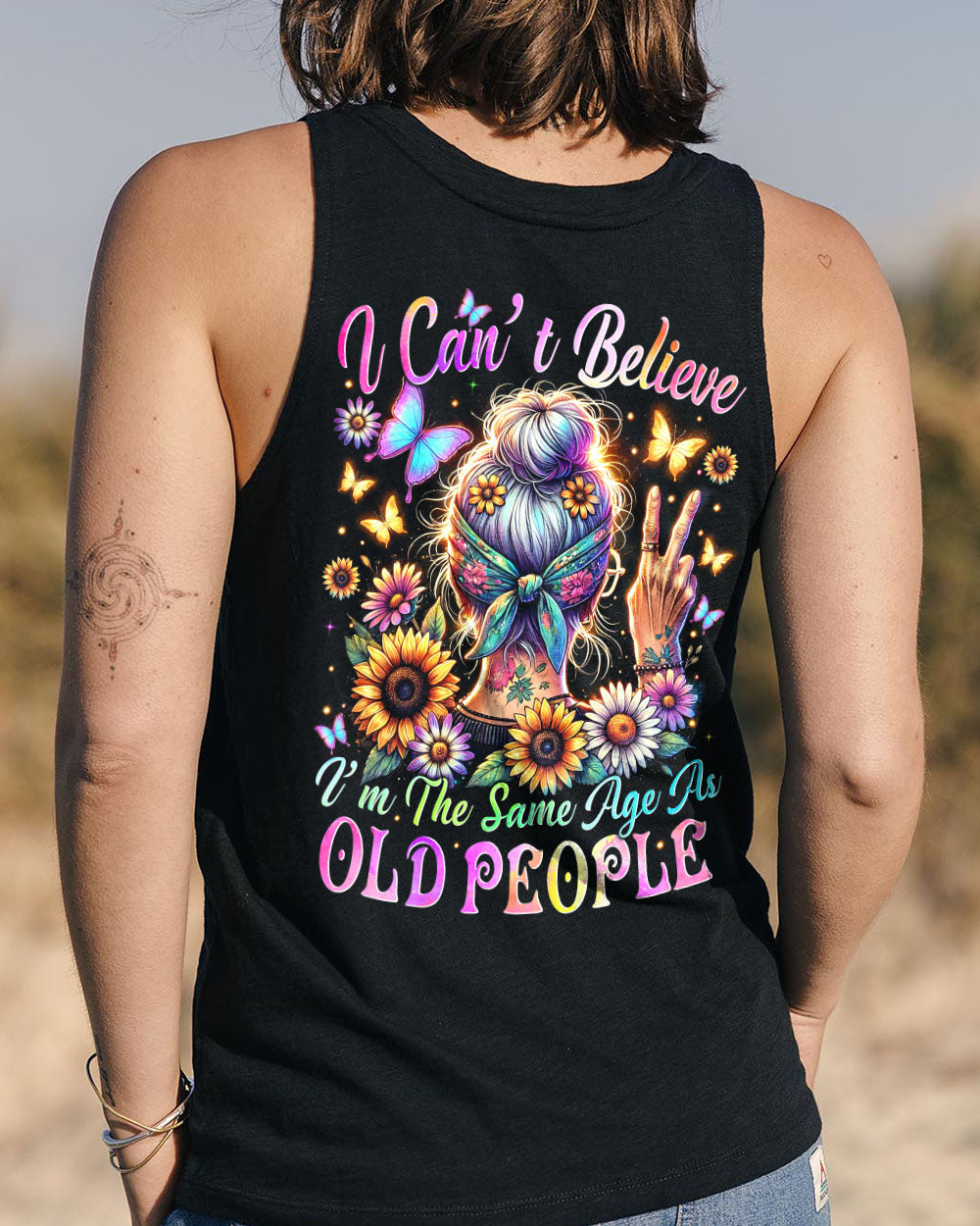 I Can_E2_80_99t Believe I_E2_80_99m the Same Age as Old People Vintage Hippie AOP Shirts _11_ 07Pwa