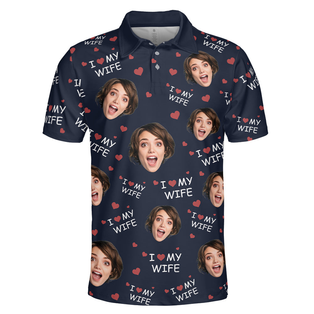 I Love My Wife Personalized Photo Polo Shirt4