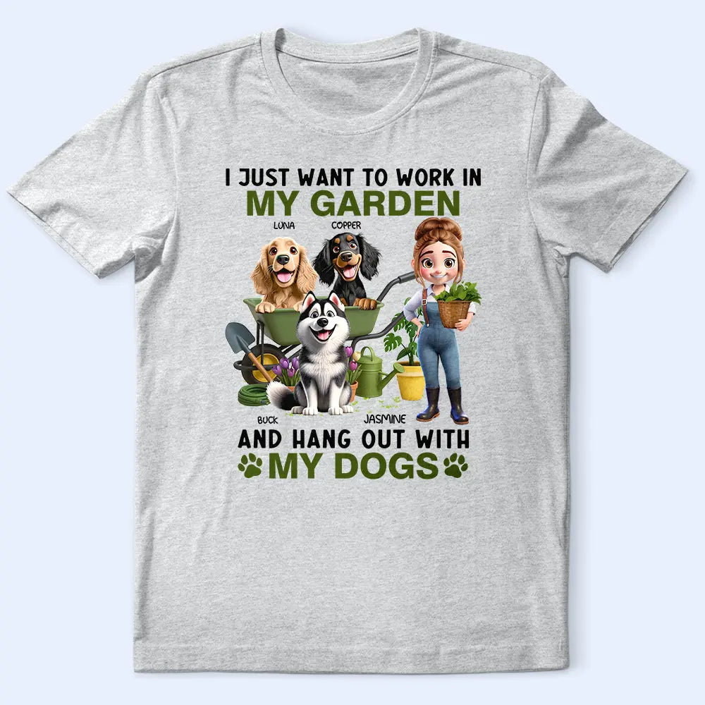 IJustWantToWorkInMyGarden PersonalizedTShirt TS843 CLA1192 MkDefault