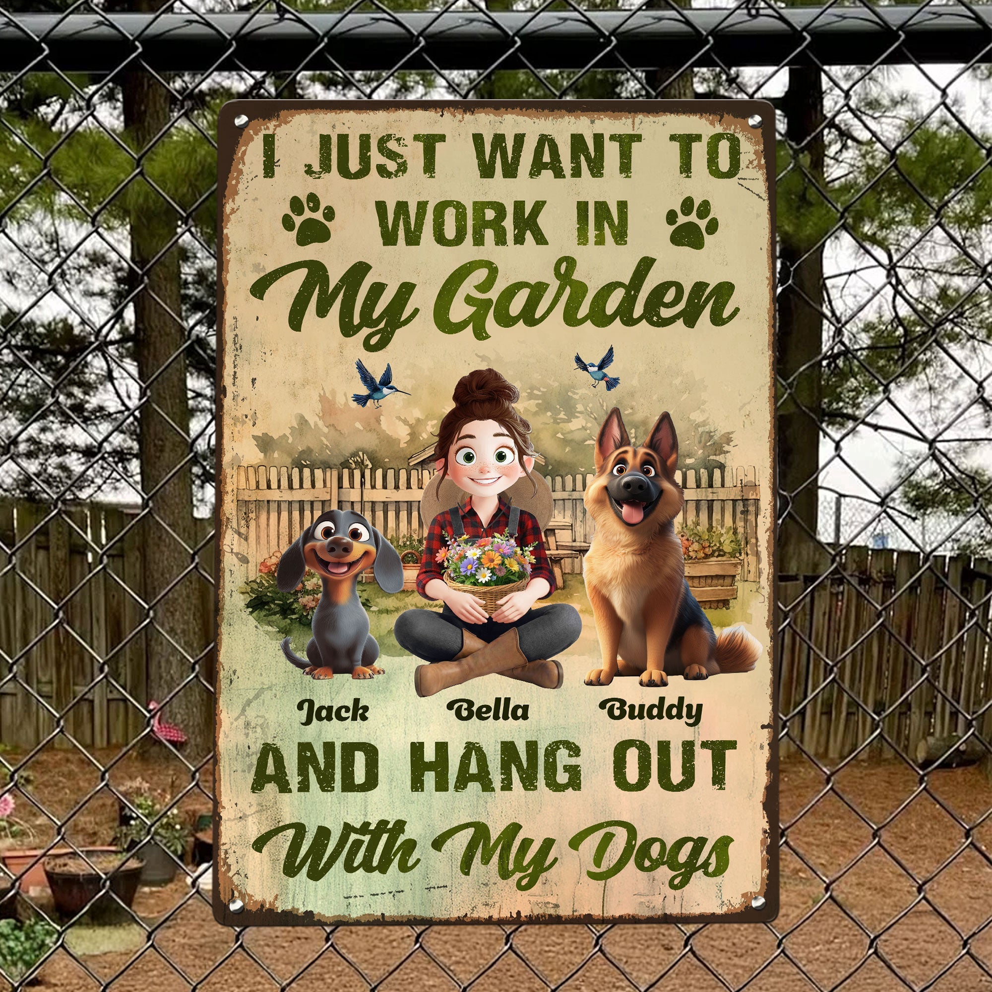 I_Just_Want_To_Work_In_My_Garden_And_Hang_Out_With_My_Dogs_Personalized_Metal_Sign_3