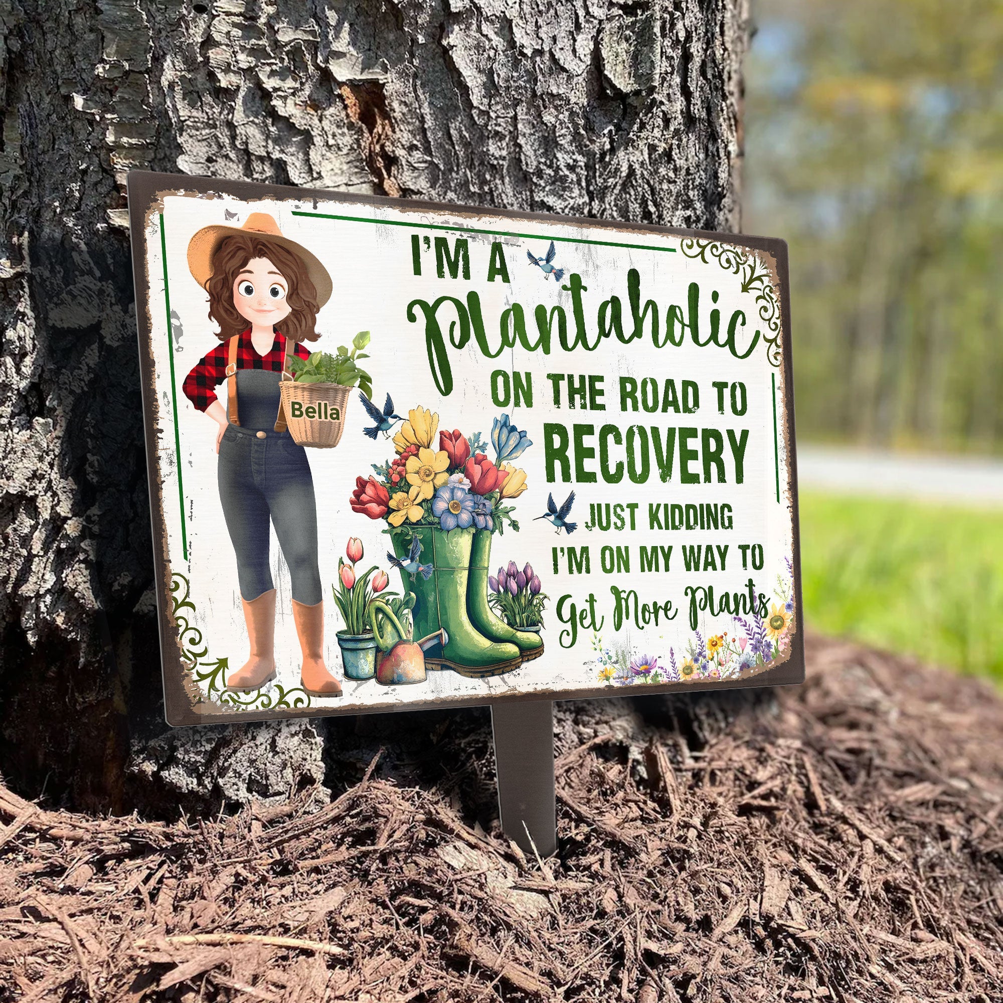 I_m A Plantaholic Just Kidding Get More Plants Personalized Metal Garden Stake_4