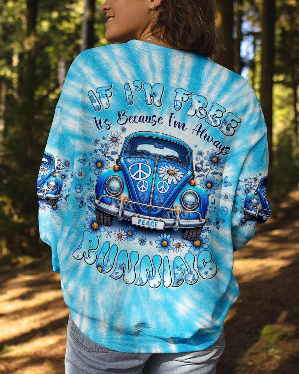 If Im Free Its Because Im Always Running Hippie VW Van Tie Dye AOP Shirts _3_ V259x