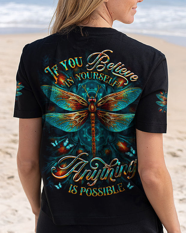 If you Believe in Yourself Anything Is Possible - Dragonfly Motivation Quote - AOP Shirts