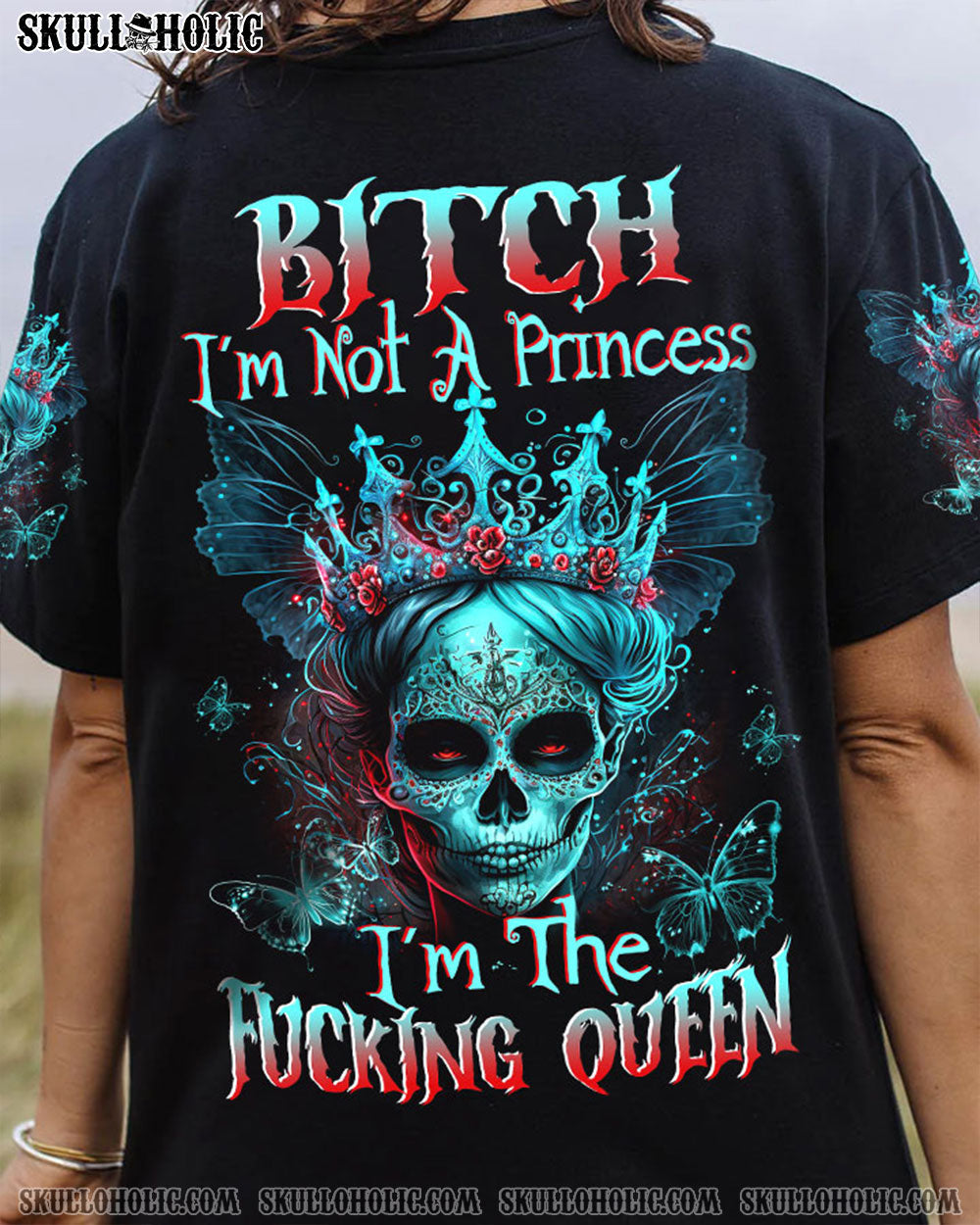 Im Not A Princess Im The F Queen Funny Skyll Gothic Queen Graphic for Women AOP Shirts _1_ M3FIy