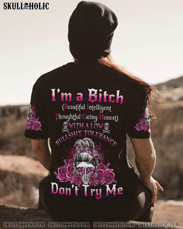 I'm a B Don't Try Me - Skull Rose Sassy Graphic Tee for Women - AOP Shirts