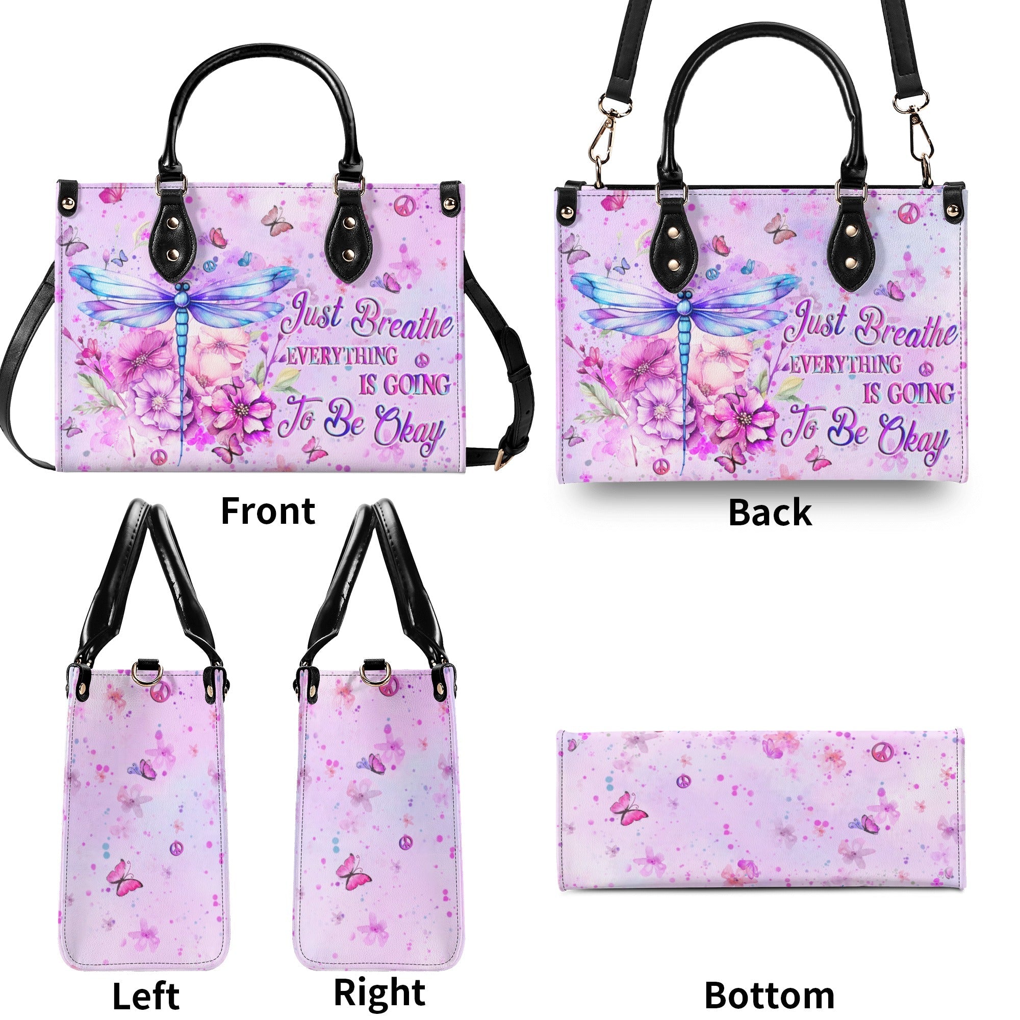 Just Breathe Everything Is Going To Be Okay Motivational Dragonfly with Pink Floral Leather Bag _9_ apj97