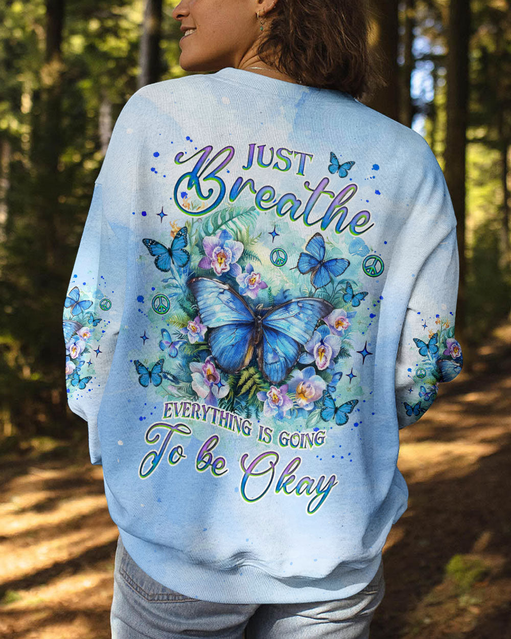 Just Breathe Everything Is Going to Be Okay Blue Butterfly Tie Dye AOP Shirts _10_ jyYmP