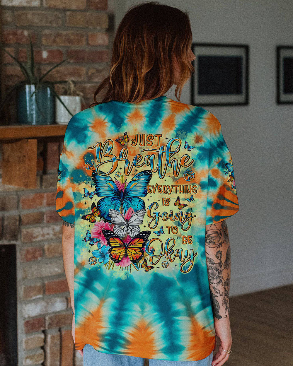 Just Breathe Everything is Going to Be Okay Tie Dye Butterfly Positive AOP Shirts _10_ 92IkH