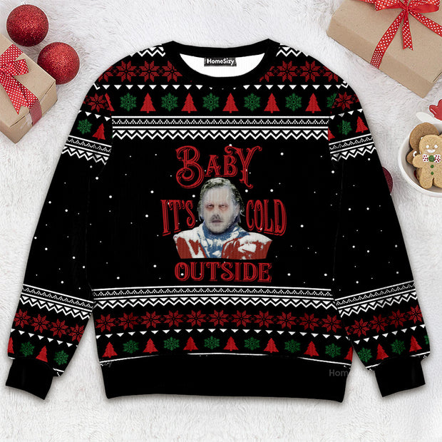 The Shining Baby It's Cold Outside - Christmas Gift For Adults - 3D Ugly Christmas Sweater QT212370