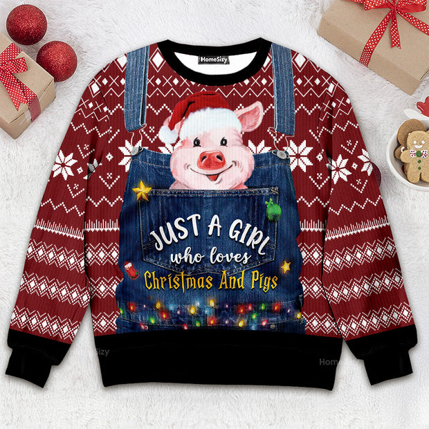 Just A Girl Who Loves Christmas And Pigs - Ugly Christmas Sweater QT309361