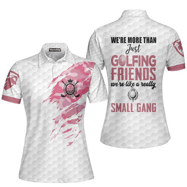 Personalized Custom Name We're Like A Really Small Gang Golf Custom Cosplay Short Sleeve Women Polo Shirt, White And Pink Golf Shirt For Ladies QT207203La