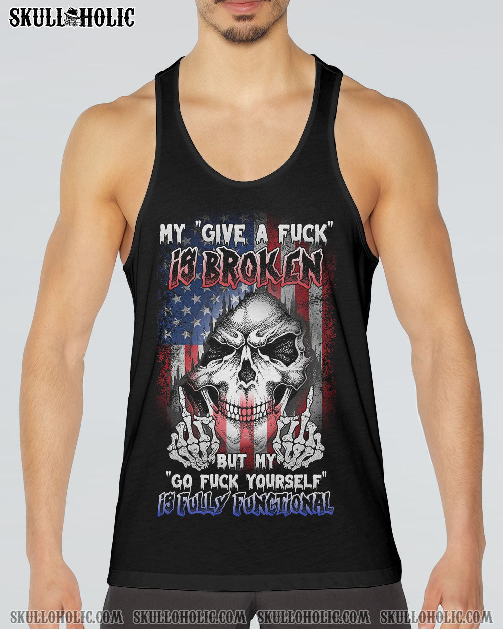 My Give a F Is Broken but My go F Yourself is Fully Funtional Patriotic Skull Flag AOP Shirts _17_ y1LAD