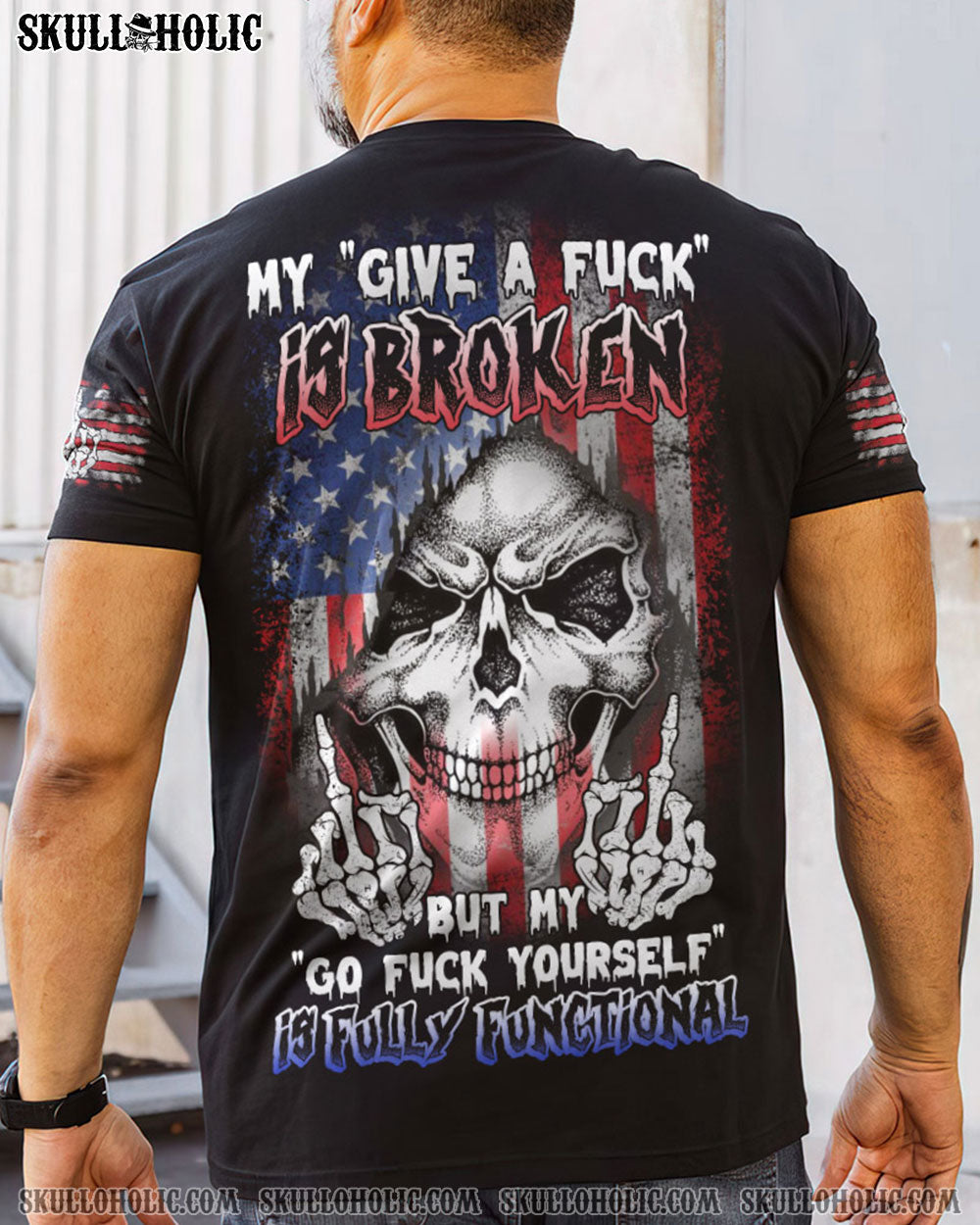 My Give a F Is Broken but My go F Yourself is Fully Funtional Patriotic Skull Flag AOP Shirts _1_ tKtd7