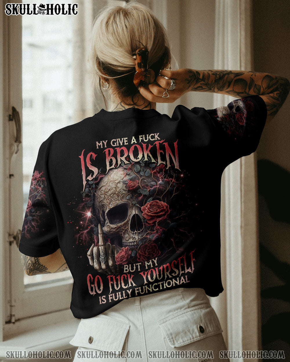 My Give a F Is Broken but my Go F Yourself is Fully Funtional Skull Gothic Attitude Roses AOP Shirts _14_ l676B