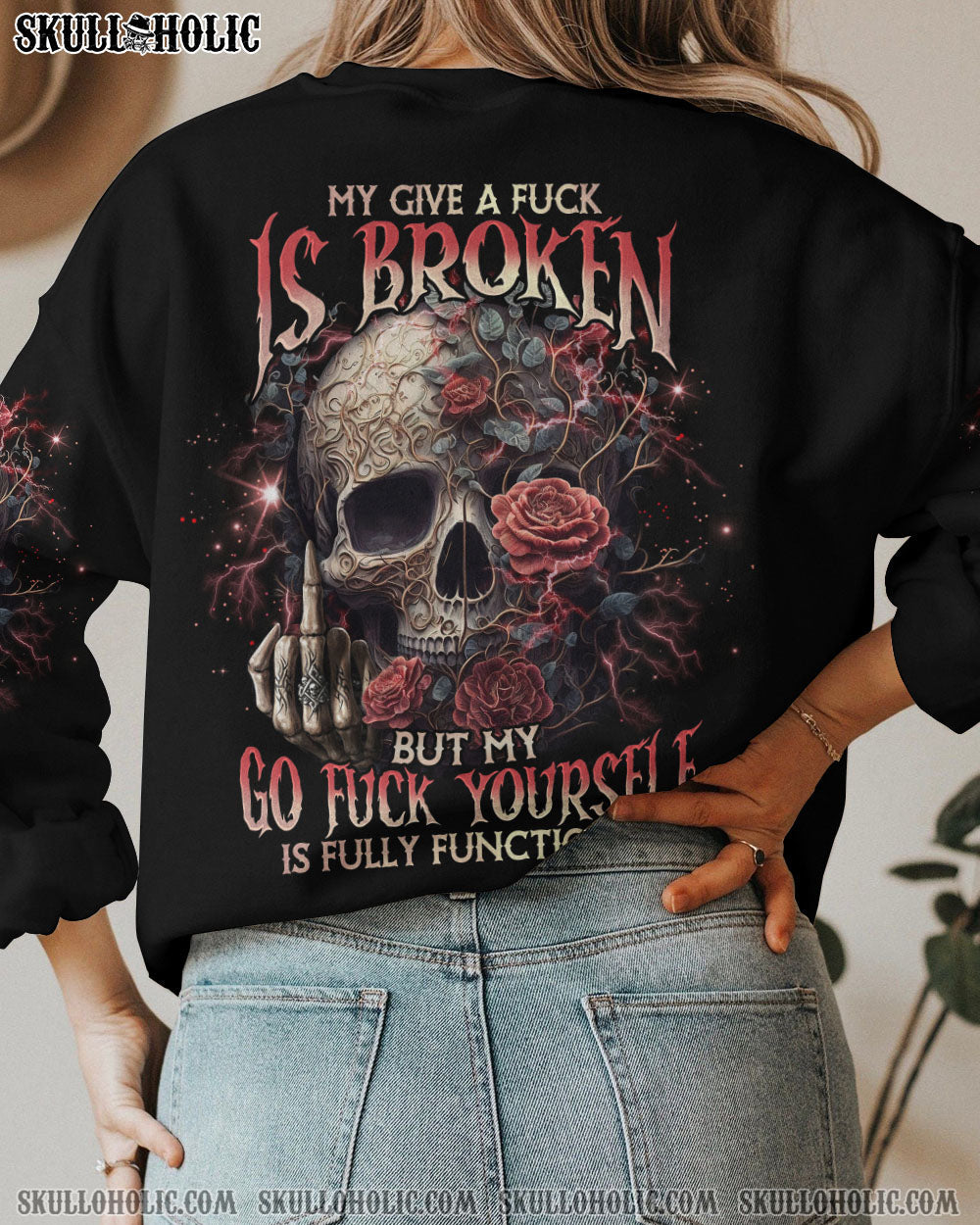 My Give a F Is Broken but my Go F Yourself is Fully Funtional Skull Gothic Attitude Roses AOP Shirts _4_ Jv3hY