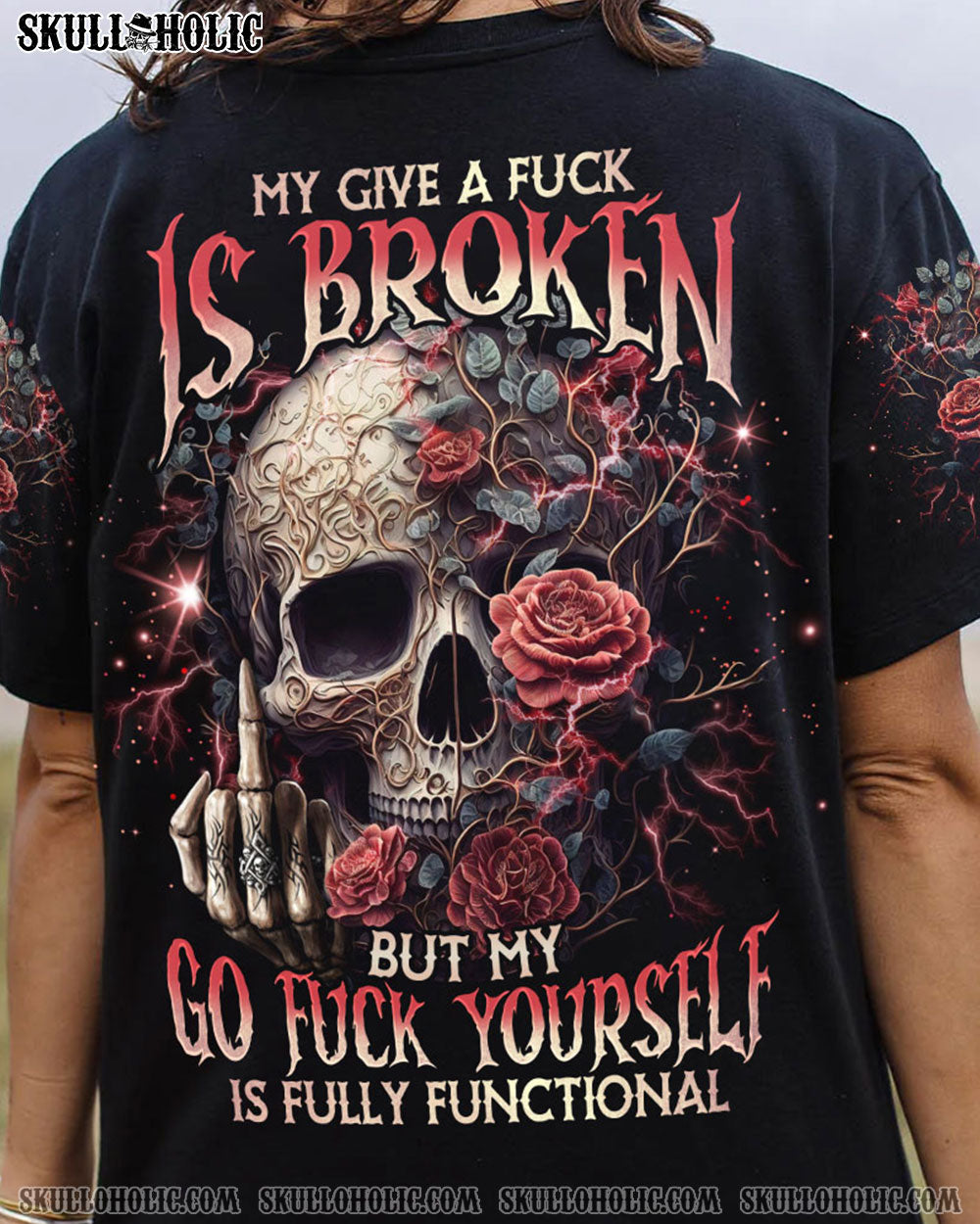 My Give a F Is Broken but my Go F Yourself is Fully Funtional Skull Gothic Attitude Roses AOP Shirts _7_ 8Rc0I