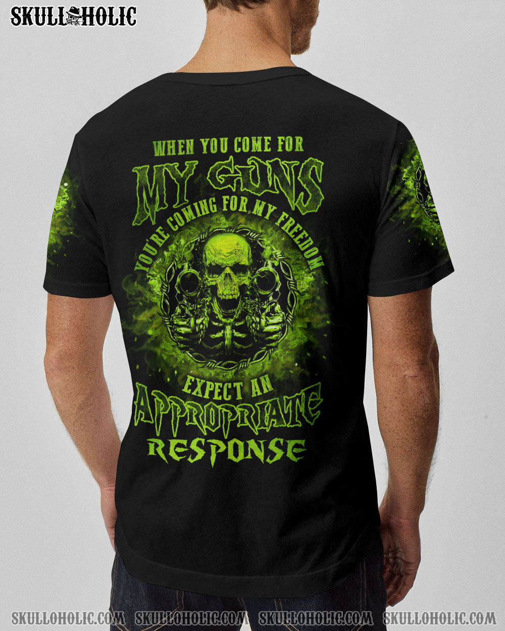 My Guns My Freedom Expect an Appropriate Response Green Skull Graphic Tee AOP Shirts _3_ YxUHB