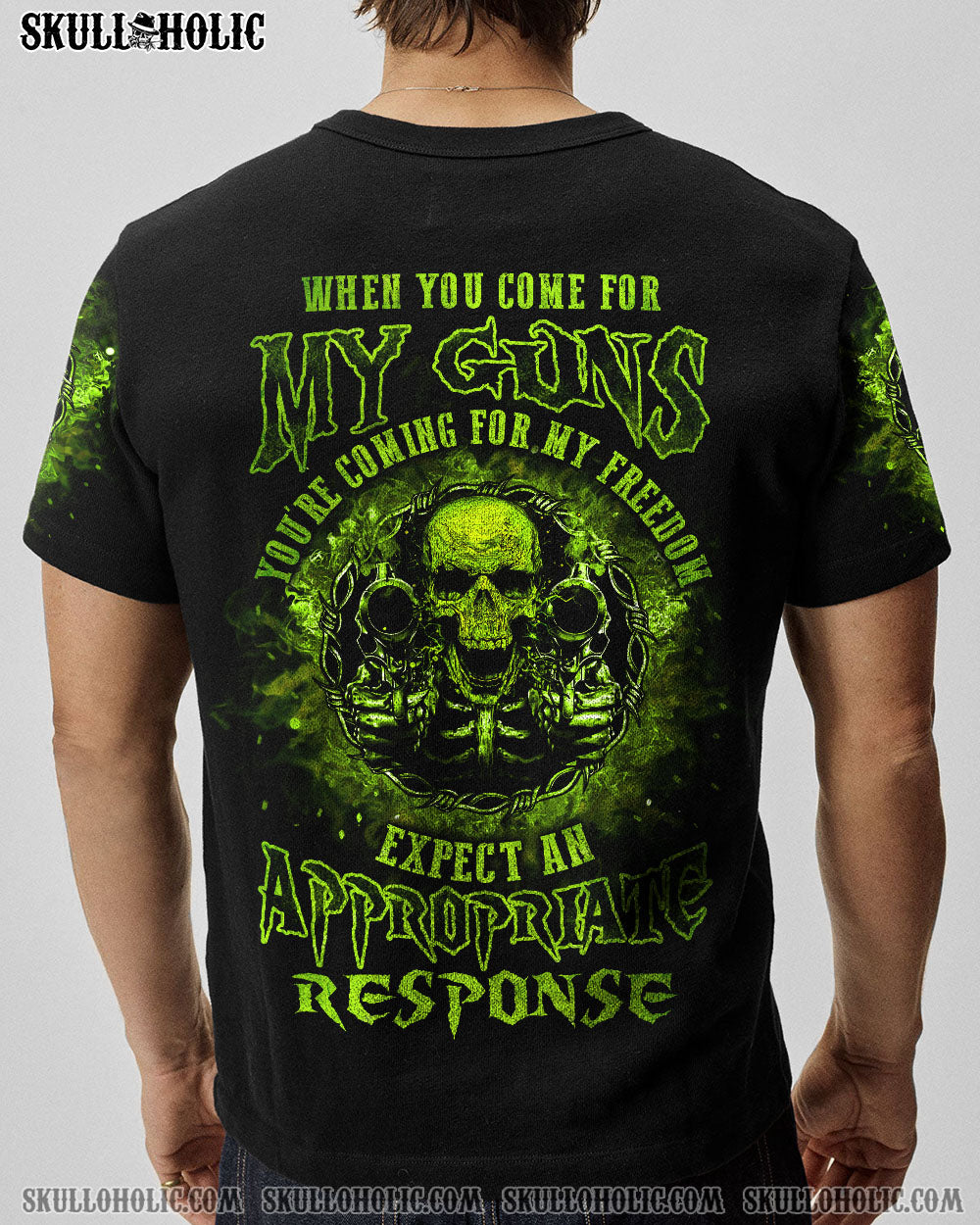 My Guns My Freedom Expect an Appropriate Response Green Skull Graphic Tee AOP Shirts _8_ tWj5C