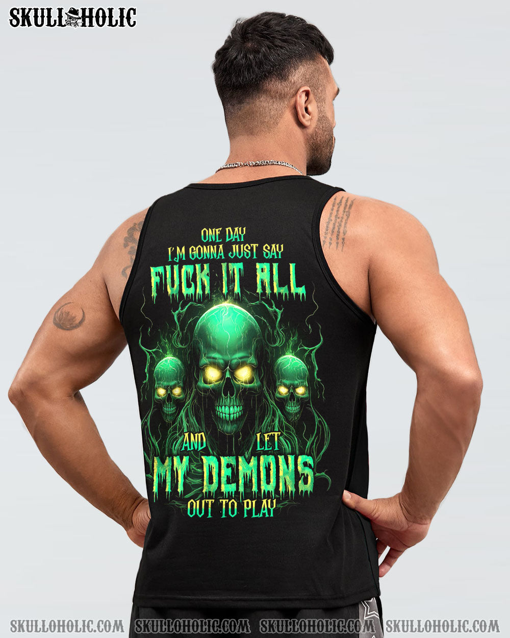 One Day I_E2_80_99m Gonna Just Say F It All and Let My Demons Out to Play Green Skull Graphic Tee AOP Shirts _13_ HR06R