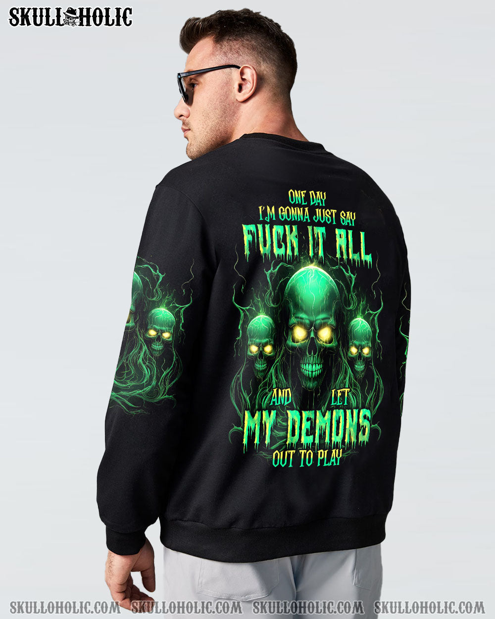 One Day I_E2_80_99m Gonna Just Say F It All and Let My Demons Out to Play Green Skull Graphic Tee AOP Shirts _9_ DWZx4