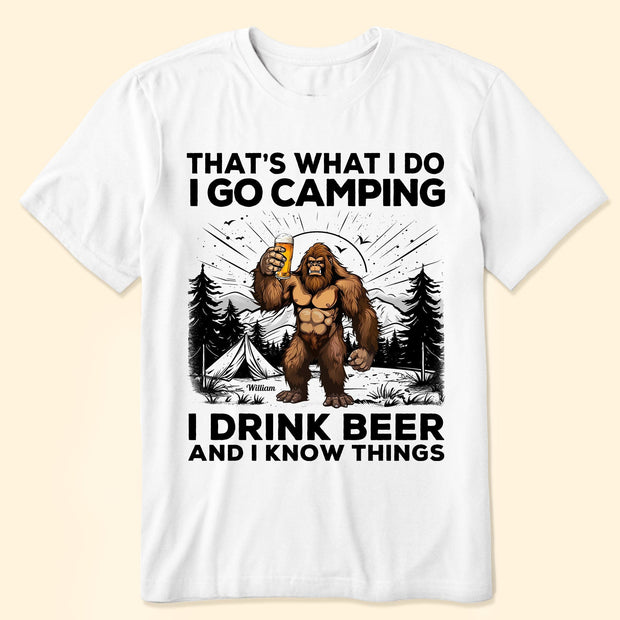 That's What I Do - Personalized Shirt - Gift For Camping Lovers