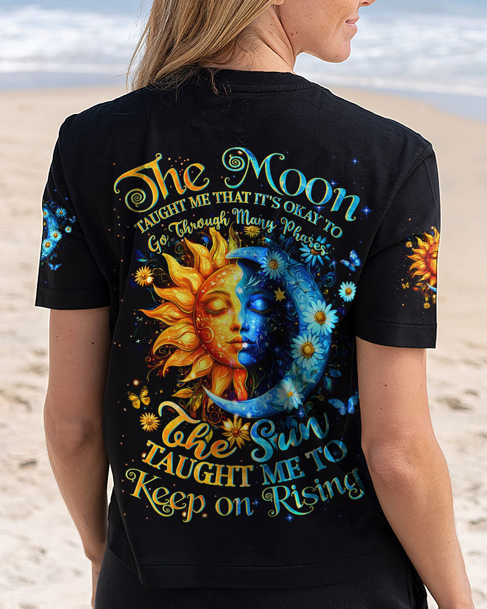 The Sun Taught Me to Keep Rising The Moon and Sun Motivational AOP Shirts _12_ sHN1p