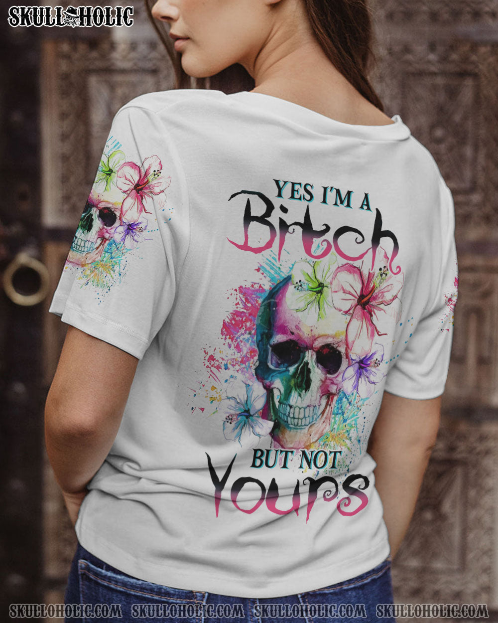 Yes I_E2_80_99m a Bitch But Not Yours Skull Floral Watercolor Graphic Tee for Women AOP Shirts _10_ swvpa
