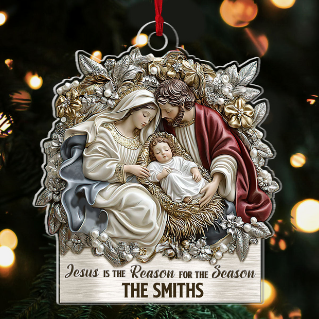 Jesus Is The Reason For The Season - Personalized Acrylic Ornament TD118