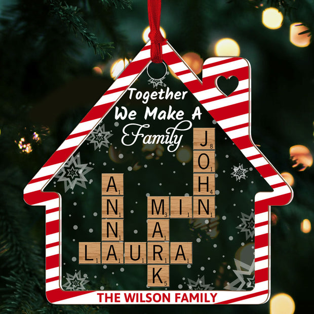 Together We Make A Family - Personalized Acrylic Ornament