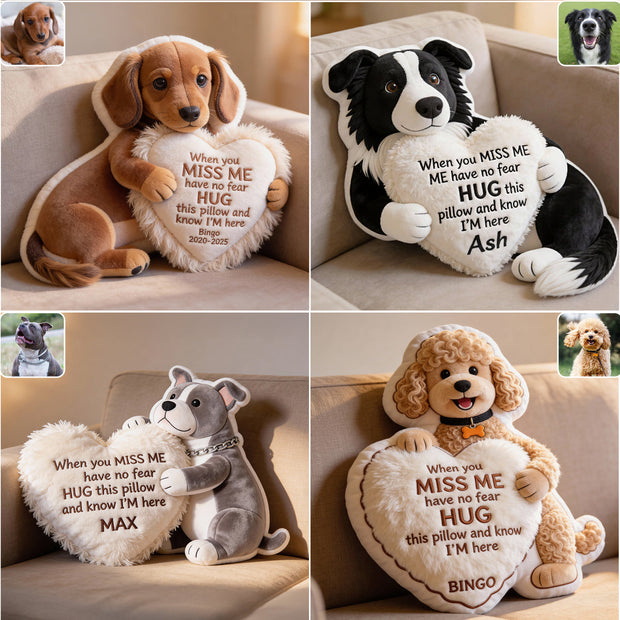 Custom Photo When You Miss Me Memorial Gift For Pet Lovers - Personalized Custom Shaped Pillow