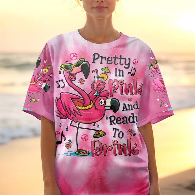 Pretty in Pink and Ready to Drink - Funny Flamingo Ready to Drink Tie-Dye Dessign for Women - AOP Shirts QT5053001